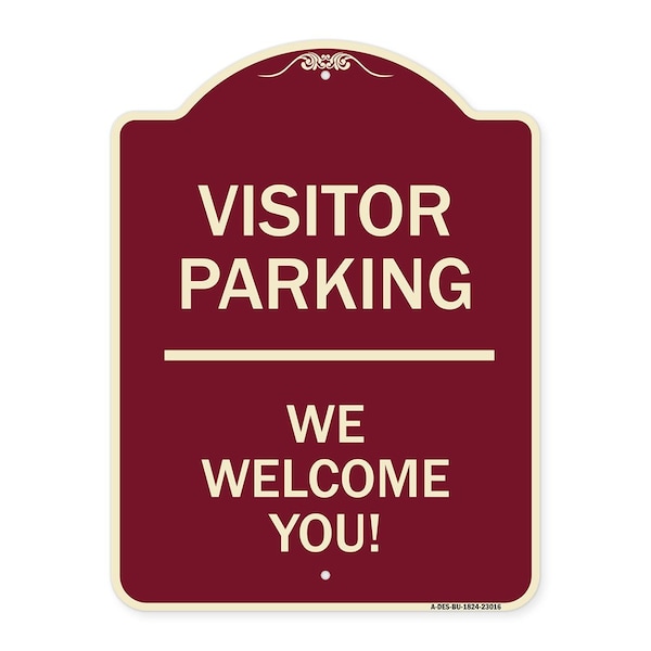 Reserved Parking Visitor Parking We Welcome You! Heavy-Gauge Aluminum Sign, 24" x 18", BU-1824-23016